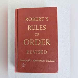 Robert's Rules of Order Revised: Seventy-fifth Anniversary Edition Book Vtg